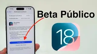 Como Atualizar para o iOS 18 Beta Público (Mais Estável e Confiável!)