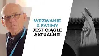 Matka Boża ostrzega: bez modlitwy człowiek traci miłość i życie wieczne | ks. M. Piotrowski TChr