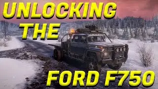 Snow Runner - Unlocking The Ford F 750