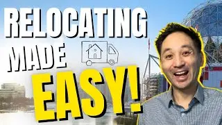 Moving to Vancouver BC - 6 Steps To Make it EASY