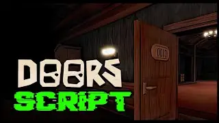 *Very OP* Doors Script [2022] Updated Scripts