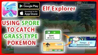Using Spore to catch Grass-type Pokemon and where to buy Pokeballs in Elf Explorer