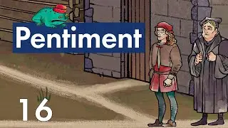 Прохождение Pentiment - 16 - Новая Зацепка и Помощь Монахам