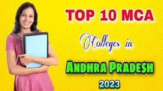 Top 10 MCA colleges in andhra pradesh 2023||top MCA colleges in ap 2023||ap icet 2023|| icet 2023