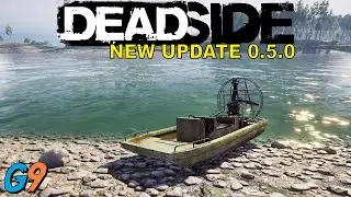 Deadside - New Update 0.5.0