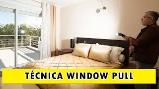 Window Pull  | Técnica para fotografia de ambientes