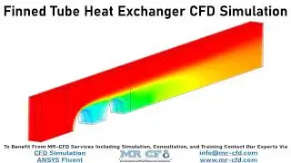 ANSYS FLUENT Training: Finned Tube Heat Exchanger CFD Simulation