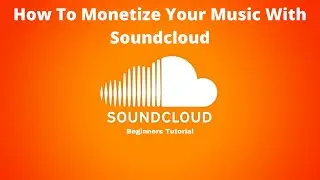 How To Monetize Your Music With Soundcloud (2021) 👑 Kyng Vynce 👑