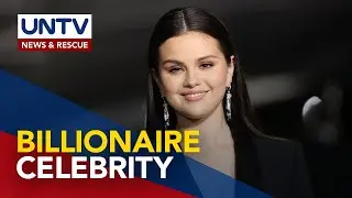 Selena Gomez, kabilang na sa billionaire celebrity rich list