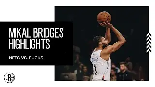 Mikal Bridges Highlights | Brooklyn Nets vs. Milwaukee Bucks | 2.28.23