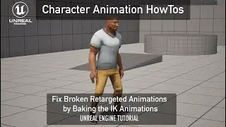 How to Fix Broken Retargeted Animations By Baking the IK Animations