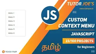 Custom Context Menu Pure JavaScript   | Tutor Joes | Tamil | Project - 23 /100