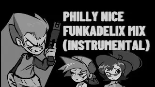 PHILLY NICE (INSTRUMENTAL) w/ LYRICS - Friday Night Funkin': FUNKADELIX REMIX