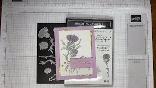 Stampin’ Up! Beautiful Thistle Beauty In Everyday Card Tutorial