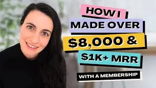 How I Made Over $8,000 With My Dream Membership 😍 (And You Can Too!)