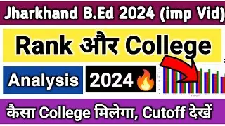 Jharkhand B.Ed Result Rank College Choice and Counselling 2024 😊😊