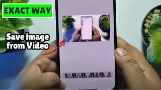 How to Save Frame from Video on iPhone (Updated)