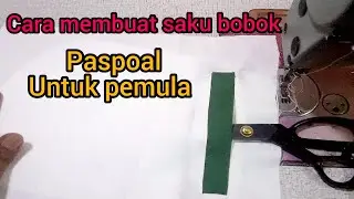 Tips and tricks sewing | membuat saku bobok bibir satu versi mudah #trikmenjahit #sewingtutorial