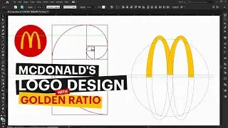 McDonald's Logo Design with Golden Ratio  - Adobe Illustrator Tutorial