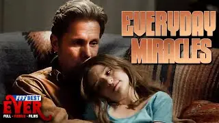 EVERYDAY MIRACLES | Full CHRISTIAN FAMILY DRAMA Movie HD