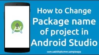 how to change package name in android studio project