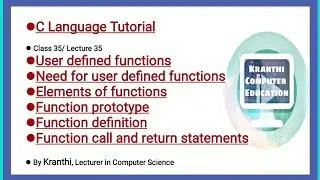 user defined function|elements of function|function prototype & definition|function call|return stmt