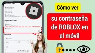 Cómo ver tu contraseña de Roblox en el móvil | Cómo encontrar contraseñas antiguas de Roblox (2024)