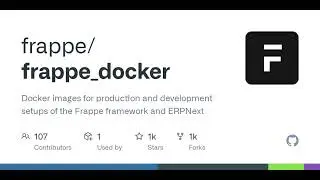 GitHub - frappe/frappe_docker: Docker images for production and development setups of the Frappe ...