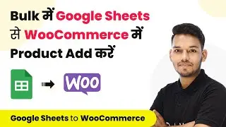 How to Add Product in WooCommerce From Google Sheets in Bulk at Scheduled time