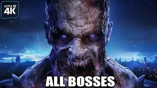 DYING LIGHT 2 - All Bosses (With Cutscenes) 4K UHD 60FPS PC