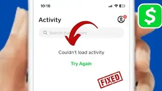FIXED✅: Couldn't Load Activity Cash App