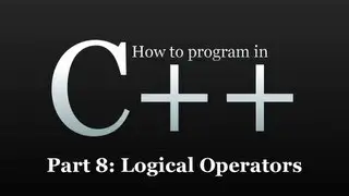 How to program in C++ #8 - Logical Operators