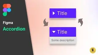 How To Create Accordion On Figma