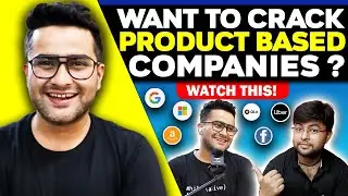 🔥 How to crack Product Based Companies   |  Podcast with @TechnicalSuneja