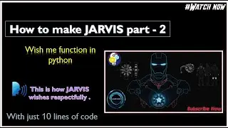 wish me function in python , how to make JARVIS part 2