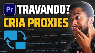 Como Criar PROXIES no PREMIERE PRO (2023)