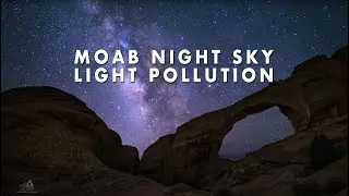 Moab Night Skies ~ A Gift from the Heavens