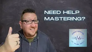 DO YOU WANT 1-2-1 MASTERING LESSONS??? - New 1-2-1 Online Mastering Service!!!