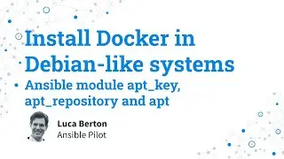 Install Docker in Debian like systems   Ansible module apt key, apt repository and apt