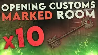 I LOOTED CUSTOMS MARKED ROOM 10 TIMES AND THIS IS WHAT I GOT! Escape from Tarkov Patch 12.12.30