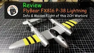 Review - FlyBear FX816 P38 Lightning Micro Warbird & Maiden Flight