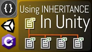 Using Inheritance In Unity [Unity Tutorial]