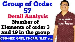 Group of order 57|Number of elements of order 3 in group of order 57|Rahul mapari abstract algebra