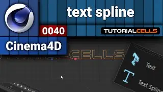 0040. text spline in cinema 4d