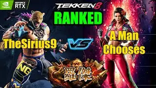 THESIRIUS9 (KING) VS A MAN CHOOSES (AZUCENA) TEKKEN 8 RANKED GAMEPLAY - RANKED GAMES - 2024