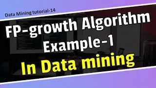 FP growth algorithm example-1 in data mining in bangla/Data mining tutorial in Bangla