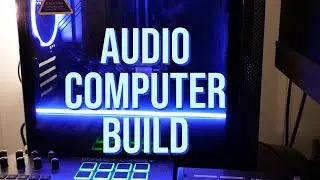 $1300 Audio Workstation Build