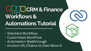 Zoho CRM & Finance Workflows & Automations Tutorial