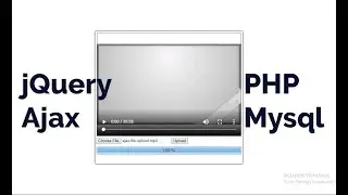 Large File (Video) Upload with Progress bar using jQuery Ajax and PHP