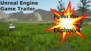 FlyBot War: Explosive | Trailer | Made in Unreal Engine